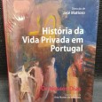 HISTÓRIA DA VIDA PRIVADA EM PORTUGAL: OS NOSOS DIAS