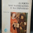 O PORTO NAS NAVEGAÇÕES E NA EXPANSÃO