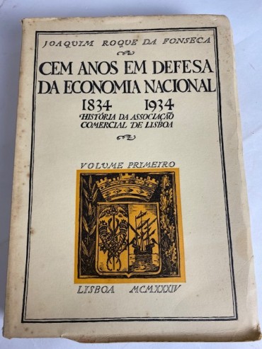 Cem anos em defesa da economia nacional 