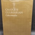 Calouste Gulbenkian - Coleccionador 