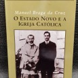 O Estado Novo e a Igreja Católica 