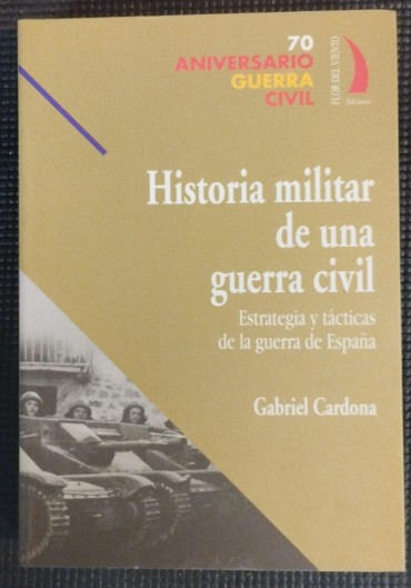 História militar de una guerra civil 