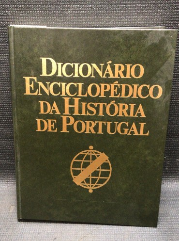 Dicionário enciclopédico da História de Portugal