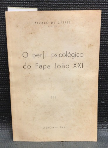 O perfil psicológico do Papa João XXI