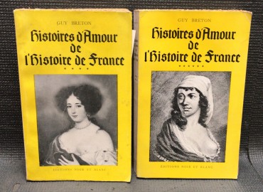 Histoires d'amour de l'histoire de france