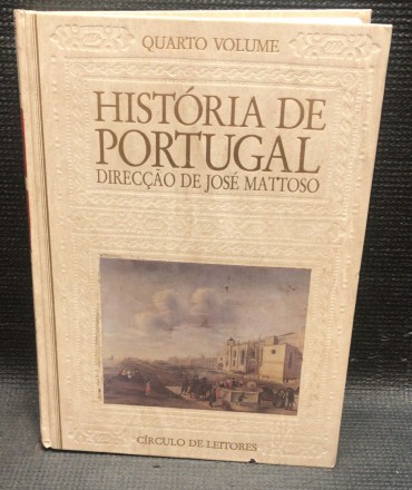 HISTÓRIA DE PORTUGAL - 4º VOLUME