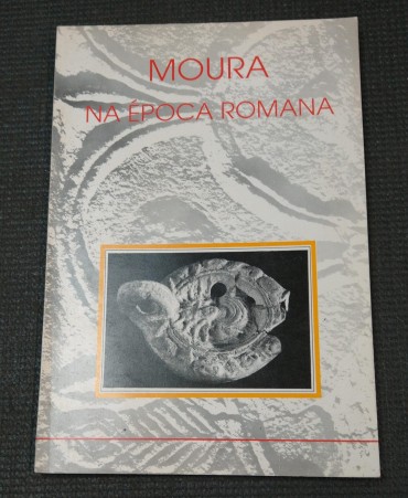 MOURA NA ÉPOCA ROMANA