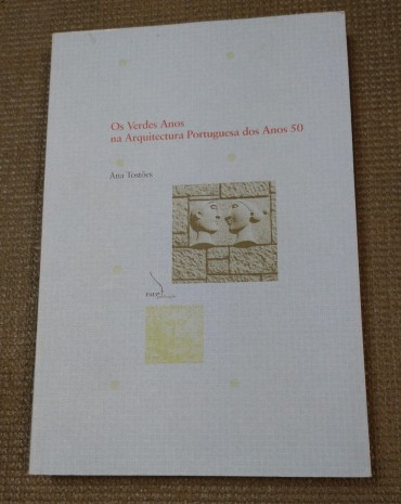 OS VERDES ANOS NA ARQUITECTURA DOS ANOS 50