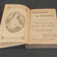 Imitação de Christo - Confrontada com o texto latino e annotada por Monsenhor Manuel Marinho 