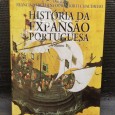 «História da expansão portuguesa» - Vol. I 