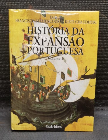 «História da expansão portuguesa» - Vol. I 