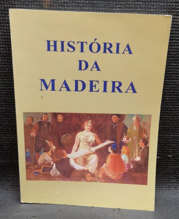 «História da Madeira»