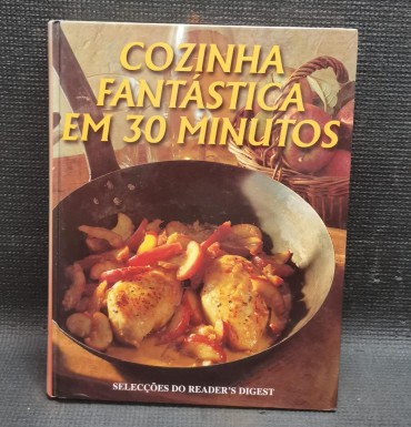 «Cozinha fantástica em 30 minutos»