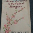 AROUND THE WORLD IN THE PATH OF SPRINGTIME