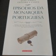 EPISÓDIOS DA MONARQUIA PORTUGUESA