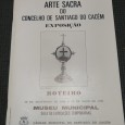 ARTE SACRA DO CONCELHO DE SANTIAGO DO CACÉM - EXPOSIÇÃO