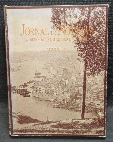 «Jornal de Notícias - A memória de um século (1888-1988)»