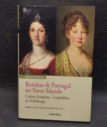 «Rainhas de Portugal no novo mundo»