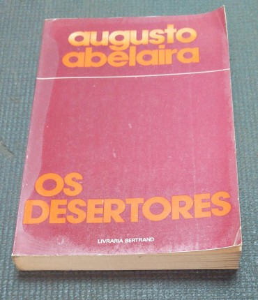 OS DESERTORES