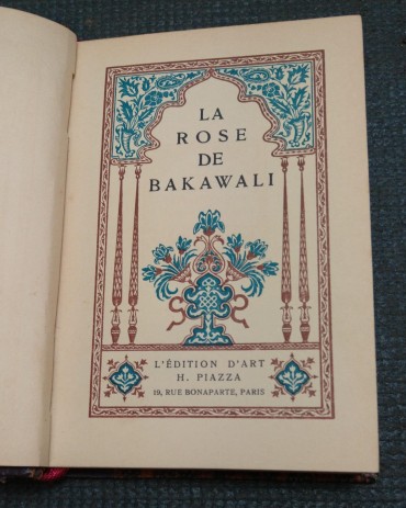 LA ROSE DE BAKAWALI