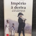 «Império à deriva - A corte portuguesa no Rio de Janeiro (1808-1821)»