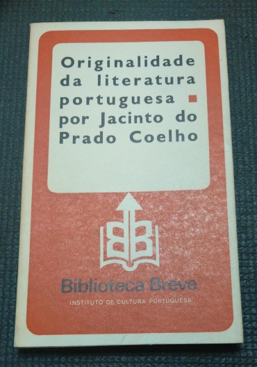 ORIGINALIDADE DA LITERATURA PORTUGUESA