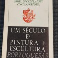 «Um século de pintura e escultura portuguesas - 1800-1900»