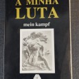 «A minha luta/Mein Kampf» 