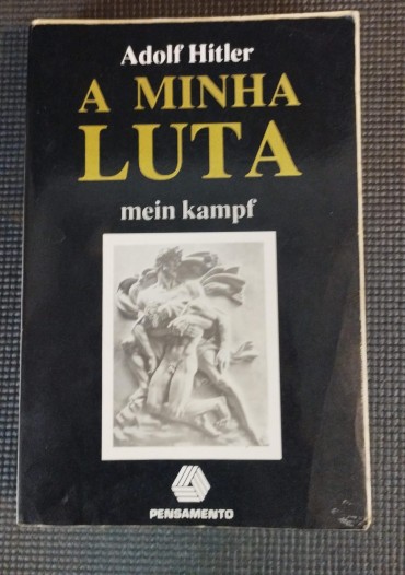 «A minha luta/Mein Kampf» 