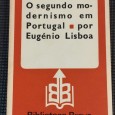 «O segundo modernismo em Portugal»