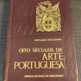 «Oito séculos de Arte Portuguesa»