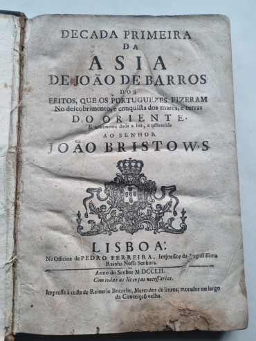 DECADA PRIMEIRA DA ASIA DE JOÃO DE BARROS - 1752