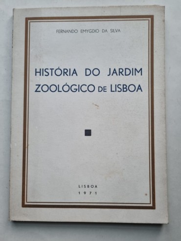 HISTÓRIA DO JARDIM ZOOLÓGICO DE LISBOA