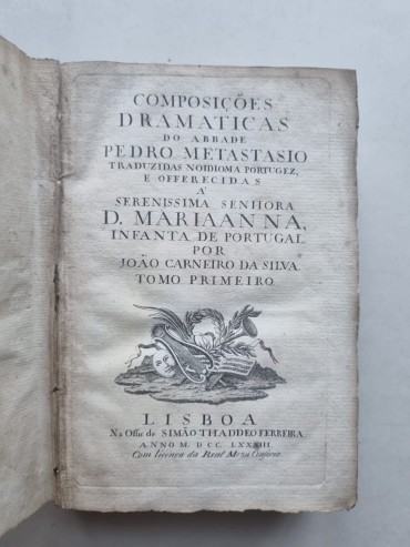 COMPOSIÇÕES DRAMATICAS DO ABBADE PEDRO METASTASIO – 1788