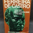 «Ferreira de Castro - A sua vida, a sua personalidade, a sua obra»