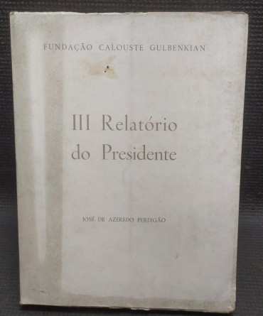 «III Relatório do Presidente»