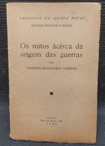 «Os mitos àcêrca da origem das guerras»