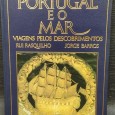 «Portugal e o Mar - Viagens pelos Descobrimentos»