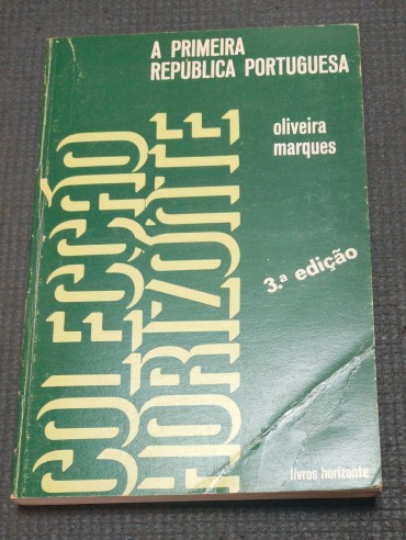 A PRIMEIRA REPÚBLICA PORTUGUESA