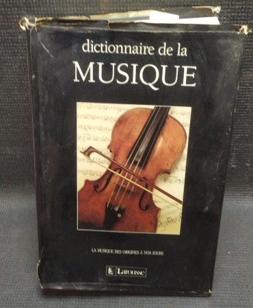 «Dictionnaire de la Musique»