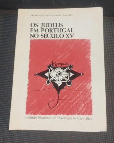 «Os Judeus em Portugal no Século XV»