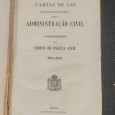«Administração civil e a organisação dos corpos de policia civil»