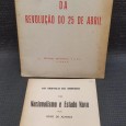 Duas separatas sobre o 25 de Abril e o Estado Novo