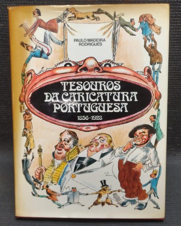 «Tesouros da caricatura portuguesa 1956-1928»