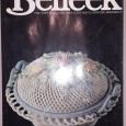 Belleek – the complete collectors guide and illustrated reference