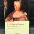 «A Rainha Arquiduquesa Maria Ana de Áustria»