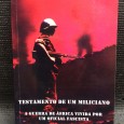 «Testamento de Um Miliciano - A Guerra de África Vivida por um Oficial Fascista»