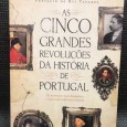 «As Cinco Grandes Revoluções da História de Portugal»