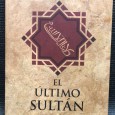 «El Último Sultán - Boabdil y El Fin de Al-Andalus»» 