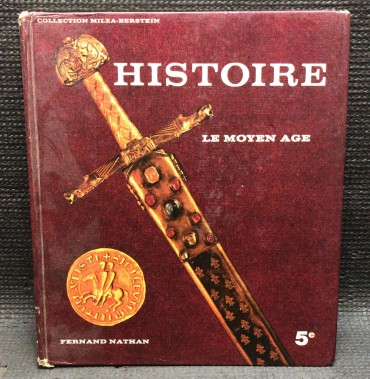 «Histoire - Le Moyen Age»